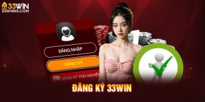 Hướng dẫn thao tác đăng ký 33win bằng điện thoại